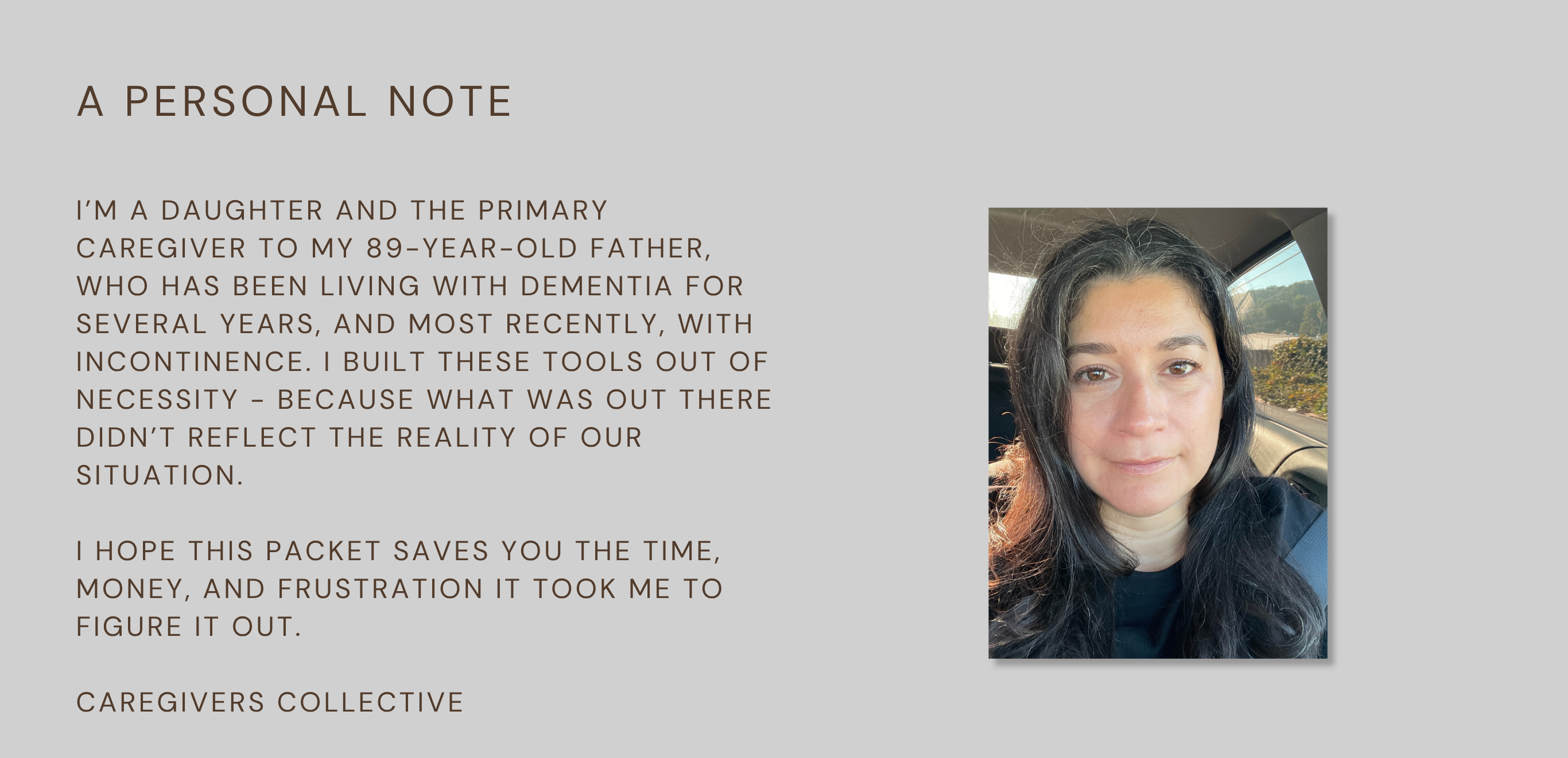 A personal note from Brenda, founder of Caregivers Collective and primary caregiver to her 89 year-old father living with dementia and incontinence. Caregivers Collective creates practical, printable tools for family caregivers navigating a loved one's care at home.