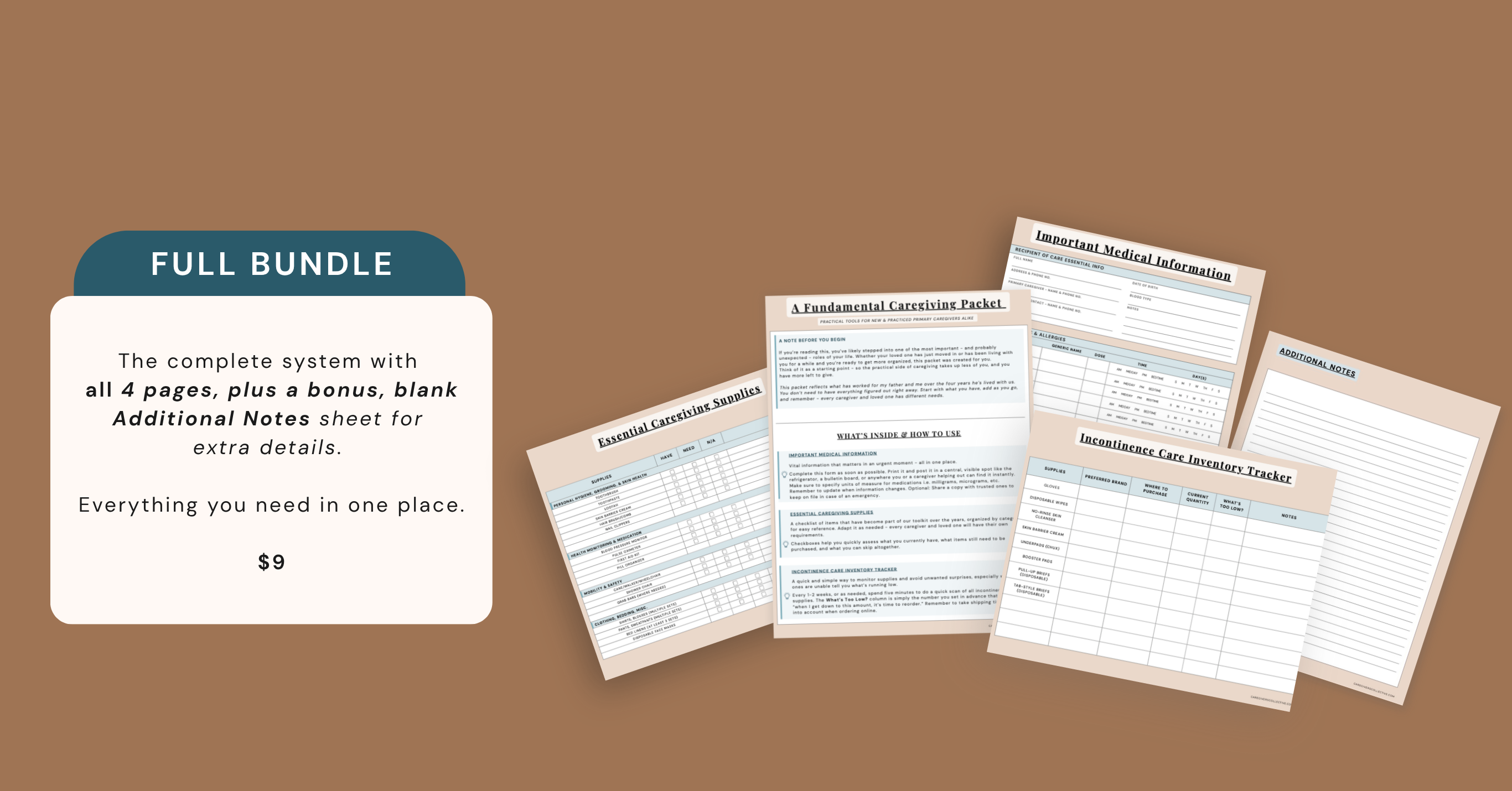 Full bundle - A Fundamental Caregiving Packet. The complete printable caregiving system with all 4 pages plus a bonus Additional Notes sheet for family caregivers managing a loved one's adult incontinence and memory impairment at home. $9 instant digital download by Caregivers Collective.